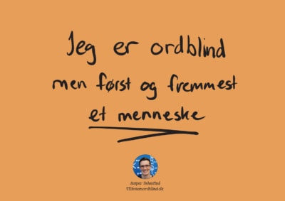 Jeg er ordblind men først og fremmest et menneske - Jesper Sehested - Etlivsomordblind.dk